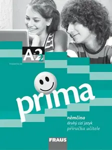 Prima A2/díl 4 - příručka učitele - Friederike Jin, Lutz Rohrmann, kolektiv autorů, Grammatiki Rizou