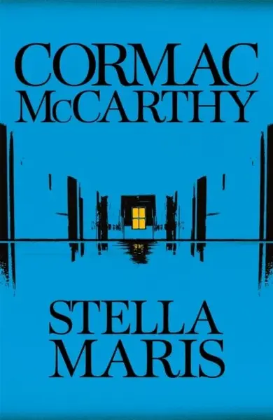 Stella Maris - Cormac McCarthy