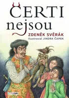 Čerti nejsou - Zdeněk Svěrák, Čapek Jindřich - e-kniha
