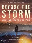 Before the Storm - Michael Katz Krefeld