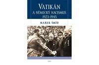 Vatikán a německý nacismus 1923-1945 - Marek Šmíd