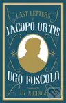 The Last Letters of Jacopo Ortis - Ugo Foscolo - kniha z kategorie Společenská beletrie