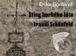 Erika Bornová - Stíny horkého léta Traudi Schönfeld - kniha z kategorie Malířství