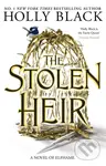 The Stolen Heir - Holly Black - kniha z kategorie Fantasy