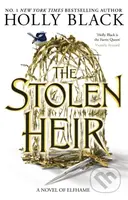 The Stolen Heir - Holly Black - kniha z kategorie Fantasy