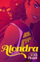 Alondra - Gina Femia - kniha z kategorie Pro děti