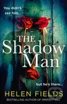 The Shadow Man - Helen Fields - kniha z kategorie Detektivky, thrillery a horory