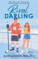 Rival Darling - Alexandra Moody - kniha z kategorie Beletrie pro děti