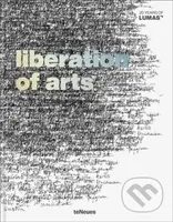 Liberation of Arts (20 Years of Lumas) - teNeues Publishing Company - kniha z kategorie Malířství a sochařství