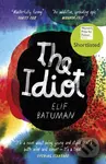 The Idiot (SHORTLISTED FOR THE WOMEN’S PRIZE FOR FICTION) - kniha z kategorie Společenská beletrie