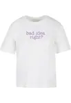 Women's T-shirt Bad Idea white