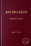 Kitáb-i-Íqán  -  Kniha jistoty - Bahá'u'lláh - kniha z kategorie Filozofie