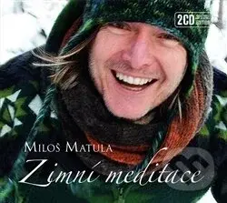 Zimní meditace DELUXE (2CD) - Miloš Matula