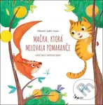 Mačka, ktorá milovala pomaranče (upravené vydanie) - Viktoria Soltis-Doan, Viktoria Soltis-Doan (ilustrátor)