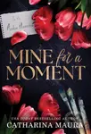 Mine for a Moment - Catharina Maura - kniha z kategorie Romantická
