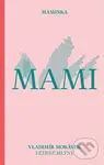 Maminka - Vladimír Morávek