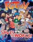 FGTeeV Saves the World! - Fgteev