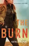 The Burn - Kathleen Kent - kniha z kategorie Detektivky, thrillery a horory