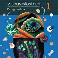 Biologie v souvislostech I. (DOPRODEJ)