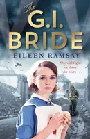 The G.I. Bride (A heart-warming saga full of tears, friendship and hope) - kniha z kategorie Romantika