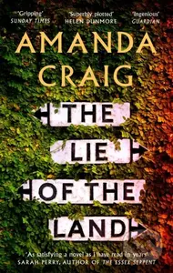 The Lie of the Land (A very good read indeed' Matt Haig) - kniha z kategorie Společenská beletrie