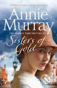 Sisters of Gold - Murray Annie - kniha z kategorie Romantika