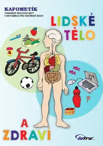 KAFOMETÍK Lidské tělo - Marie Kružíková