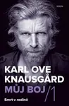 Můj boj 1: Smrt v rodině (poškozená) - Karl Ove Knausgard