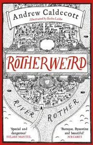 Rotherweird - Andrew Caldecott