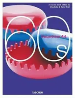 Decorative Art 1960s - Peter Fiell, Charlotte Fiell