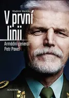 V první linii - Vladimír Mertlík, Petr Pavel
