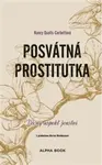 Posvátná prostitutka - Nancy Qualls-Corbettová