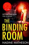 The Binding Room - Nadine Matheson