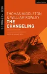 The Changeling - Thomas Middleton, William Rowley