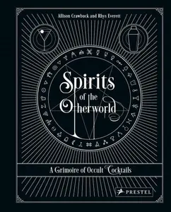 Spirits of the Otherworld - Allison Crawbuck, Rhys Everett