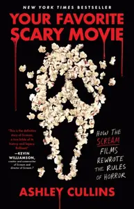 Your Favorite Scary Movie - Ashley Cullins