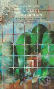 A Tiler's Afternoon - Gustafsson Lars