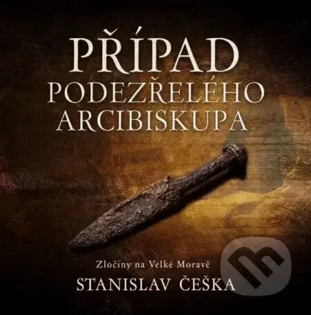 Případ podezřelého arcibiskupa - Stanislav Češka