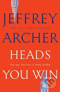 Heads You Win - Archer Jeffrey - kniha z kategorie Společenská beletrie
