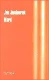 Mord (poškozená) - Jan Jandourek