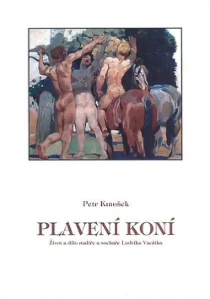 Plavení koní (poškozená) - Petr Kmošek