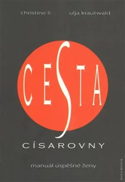 Cesta císařovny - Li Christine, Ulja Krautwald