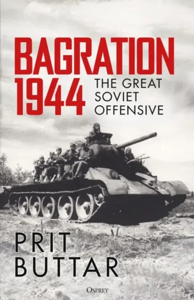 Bagration 1944 - Prit Buttar