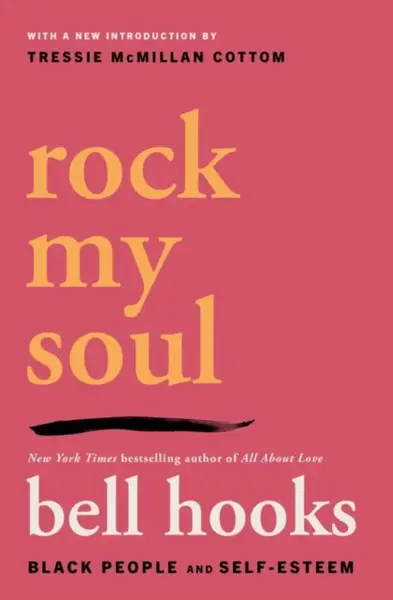 Rock My Soul - Bell Hooks