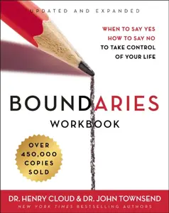 Boundaries Workbook - John Townsend, Henry Cloud