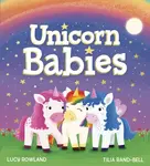 Unicorn Babies (PB) - Rowland Lucy