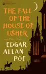 The Fall of the House of Usher and Other Tales - Edgar Allan Poe