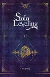 Solo Leveling, Vol. 6 (novel) - Čchugong, Hye Young Im, J. Torres