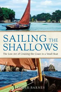 Sailing the Shallows - Roger Barnes