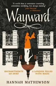 Wayward - Hannah Mathewson